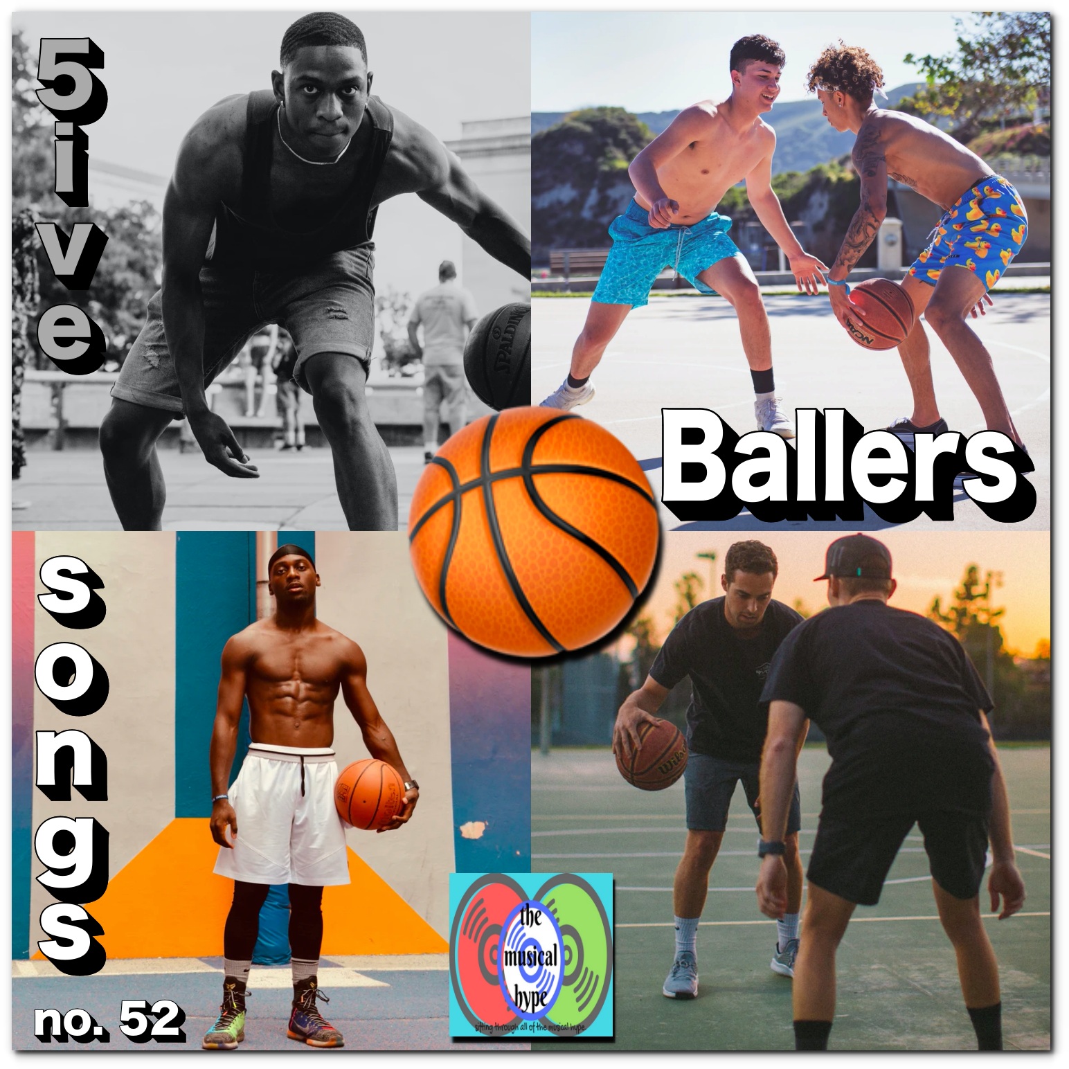 BALLERS 🏀 : 5ive Songs No. 52 [📷 : Brent Faulkner, The Musical Hype, Unsplash]