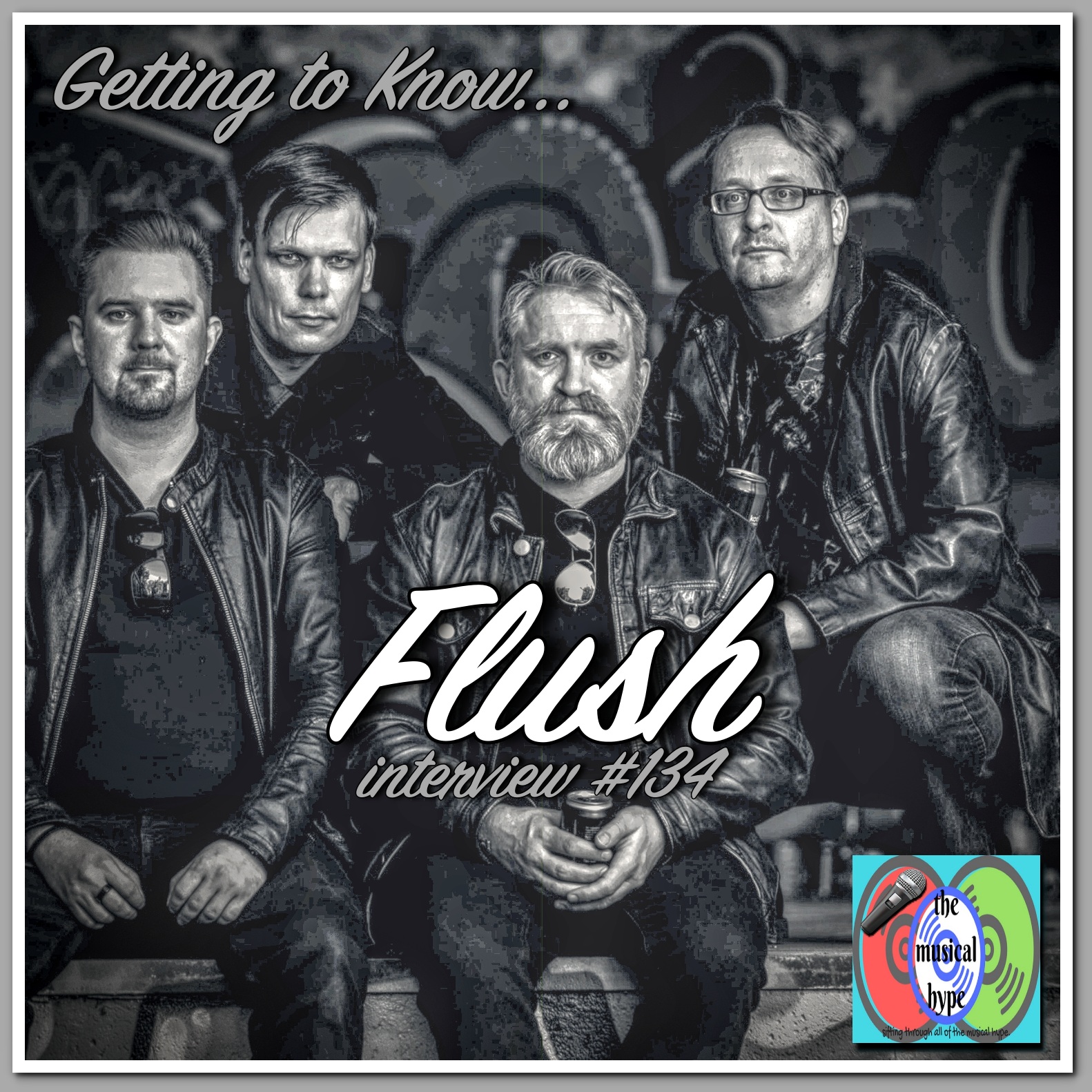 Getting to Know... Flush: Interview #134 [📷 : Flush, Brent Faulkner, The Musical Hype]