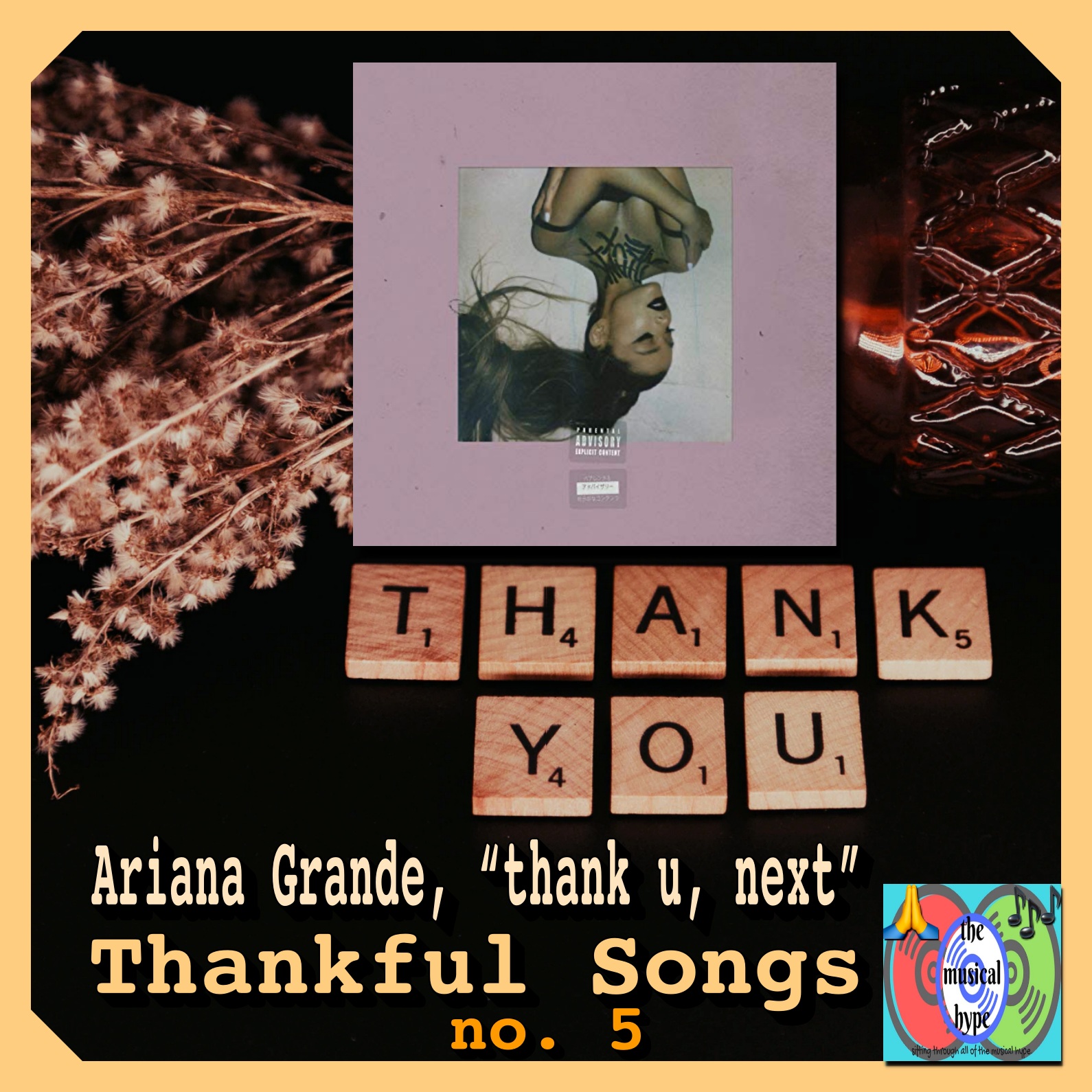 Ariana Grande, "thank u, next": Thankful Songs No. 5 [📷: Republic, Brent Faulkner, The Musical Hype]