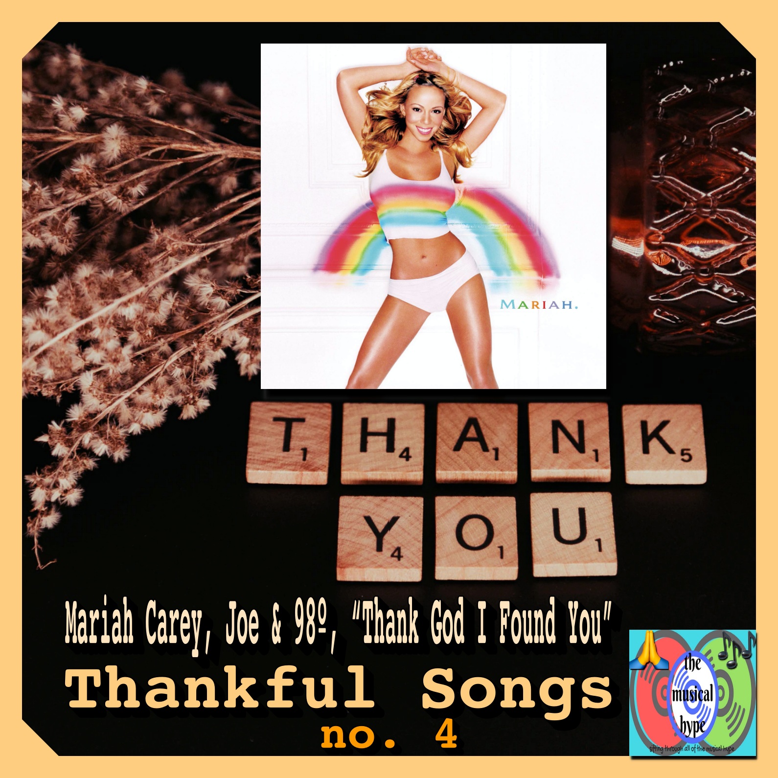 Mariah Carey, "Thank God I Found You": Thankful Songs No. 4 [📷 : Columbia, Brent Faulkner, The Musical Hype]