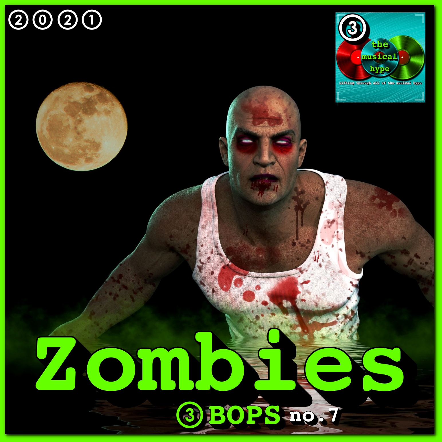 Zombie: 3BOPS No. 7 (2021) [📷: Brent Faulkner, Cristian Ferronato from Pixabay, The Musical Hype]