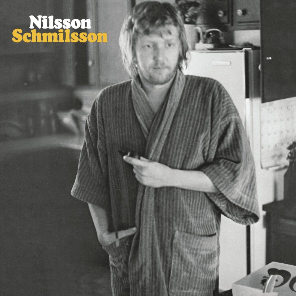 Harry Nilsson, Nilsson Schmilsson [📷: RCA]