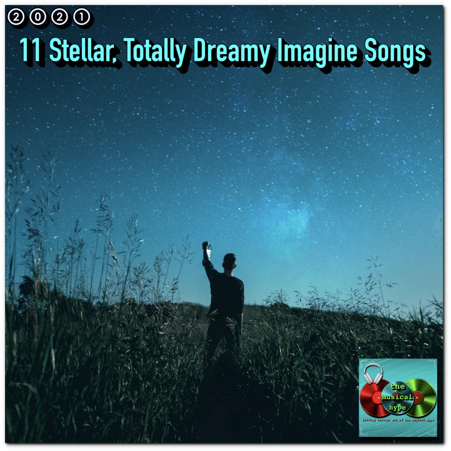 11 Stellar, Totally Dreamy Imagine Songs 🎧 [📷: Brent Faulkner, Josh Hild, The Musical Hype, Unsplash]