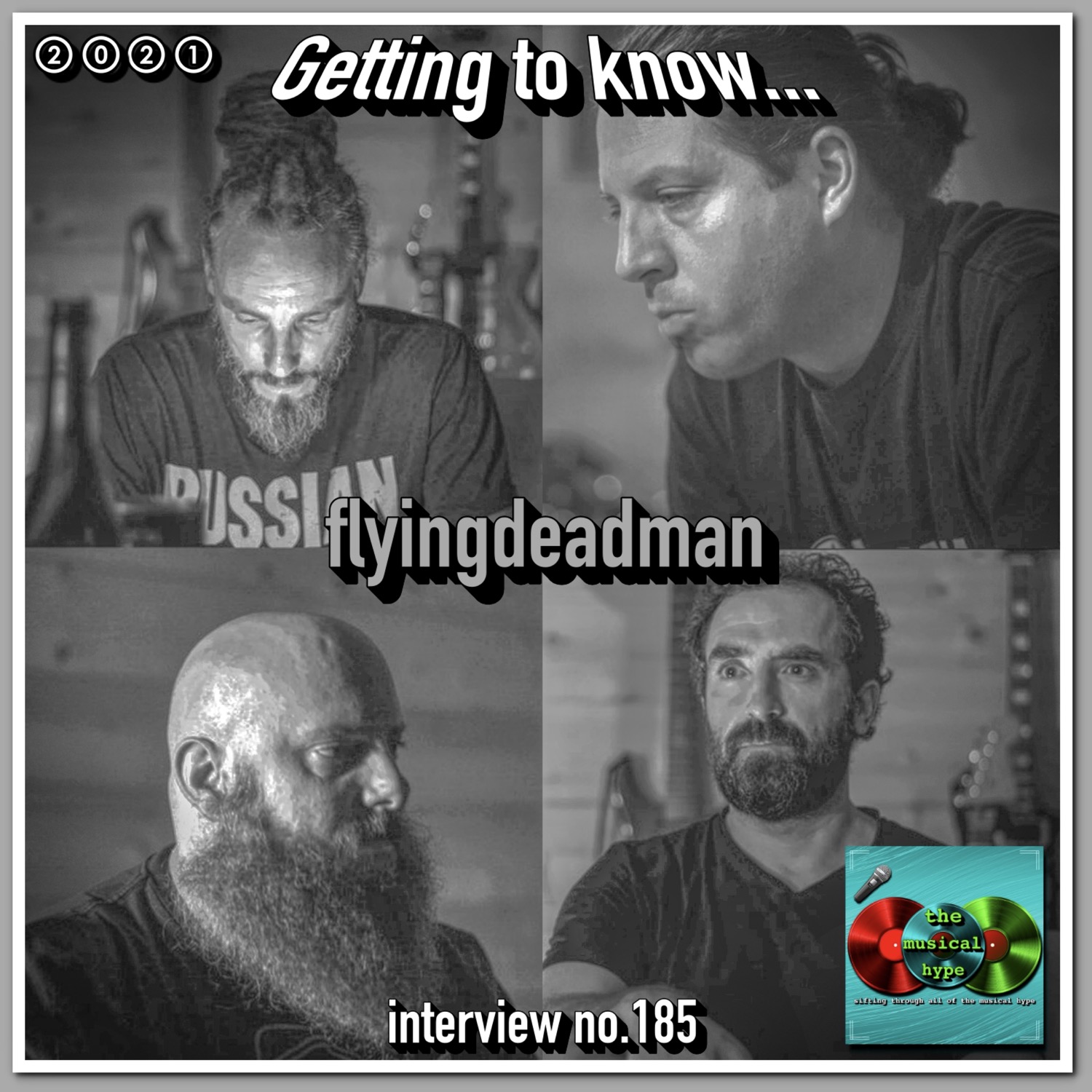 Getting to Know… flyingdeadman: Interview No. 185 🎤 [📷: flyingdeadman, Brent Faulkner, The Musical Hype]