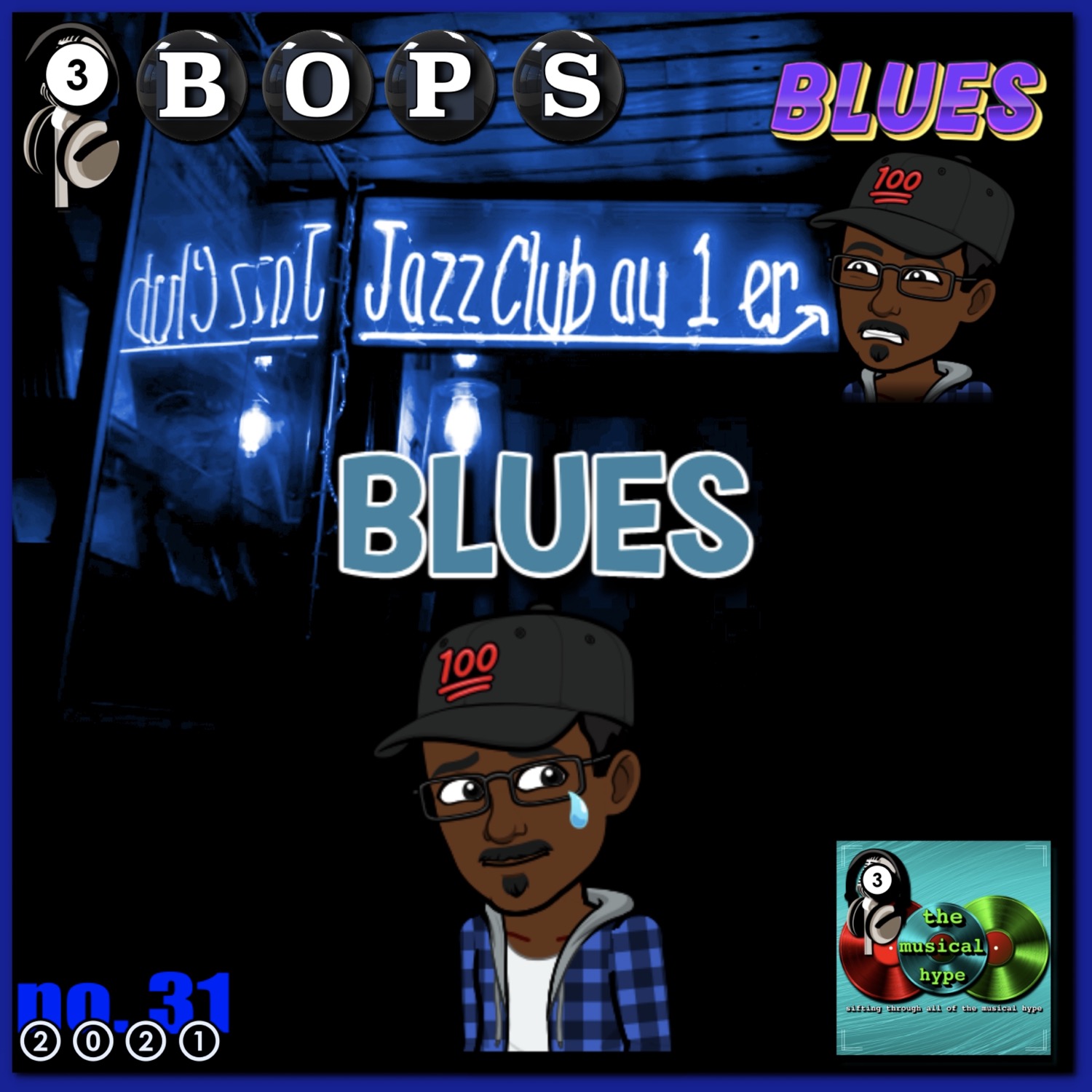 Blues: 3BOPS No. 31 (2021) [📷: Brent Faulkner, Enzo Boulet, The Musical Hype, Unsplash, Wilson Blanco from Pixabay]