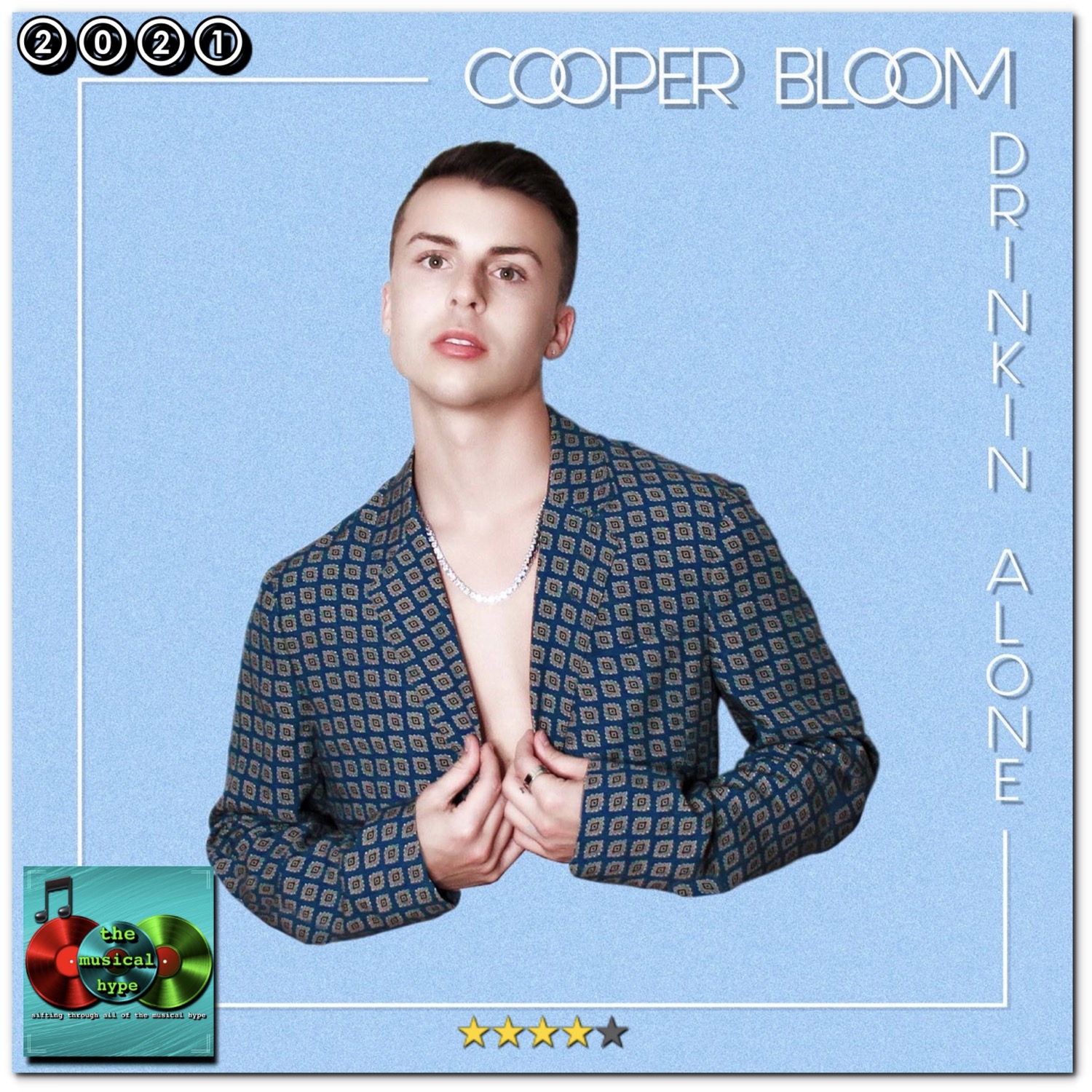 Cooper Bloom, "Drinkin Alone" [📷: Inside Pocket]