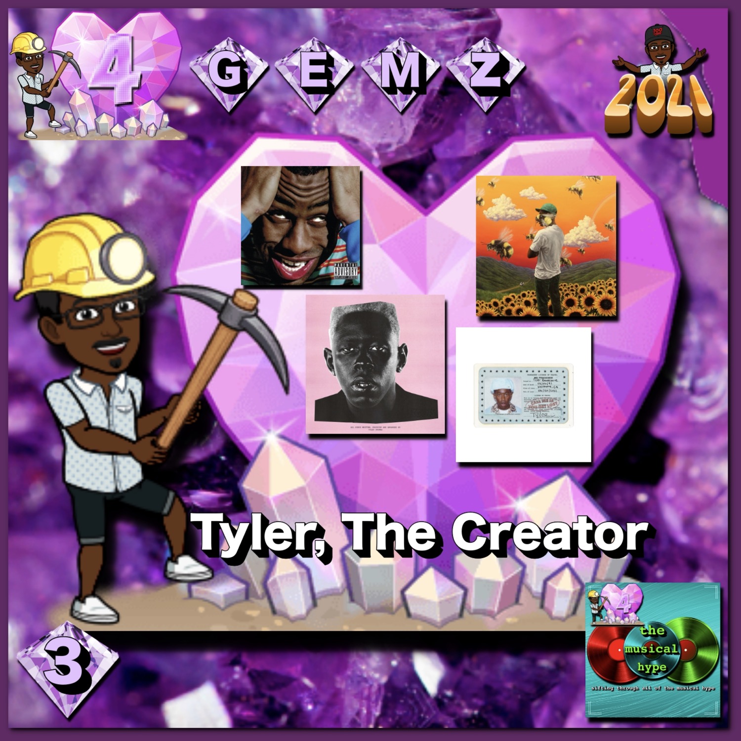 Tyler, The Creator: 4GEMZ 💎 No. 3 (2021) [📷: Brent Faulkner, Calvin Chai, Clker-Free-Vector-Images, Columbia, The Musical Hype, OpenClipart-Vectors, Pixabay, Unsplash, XL]