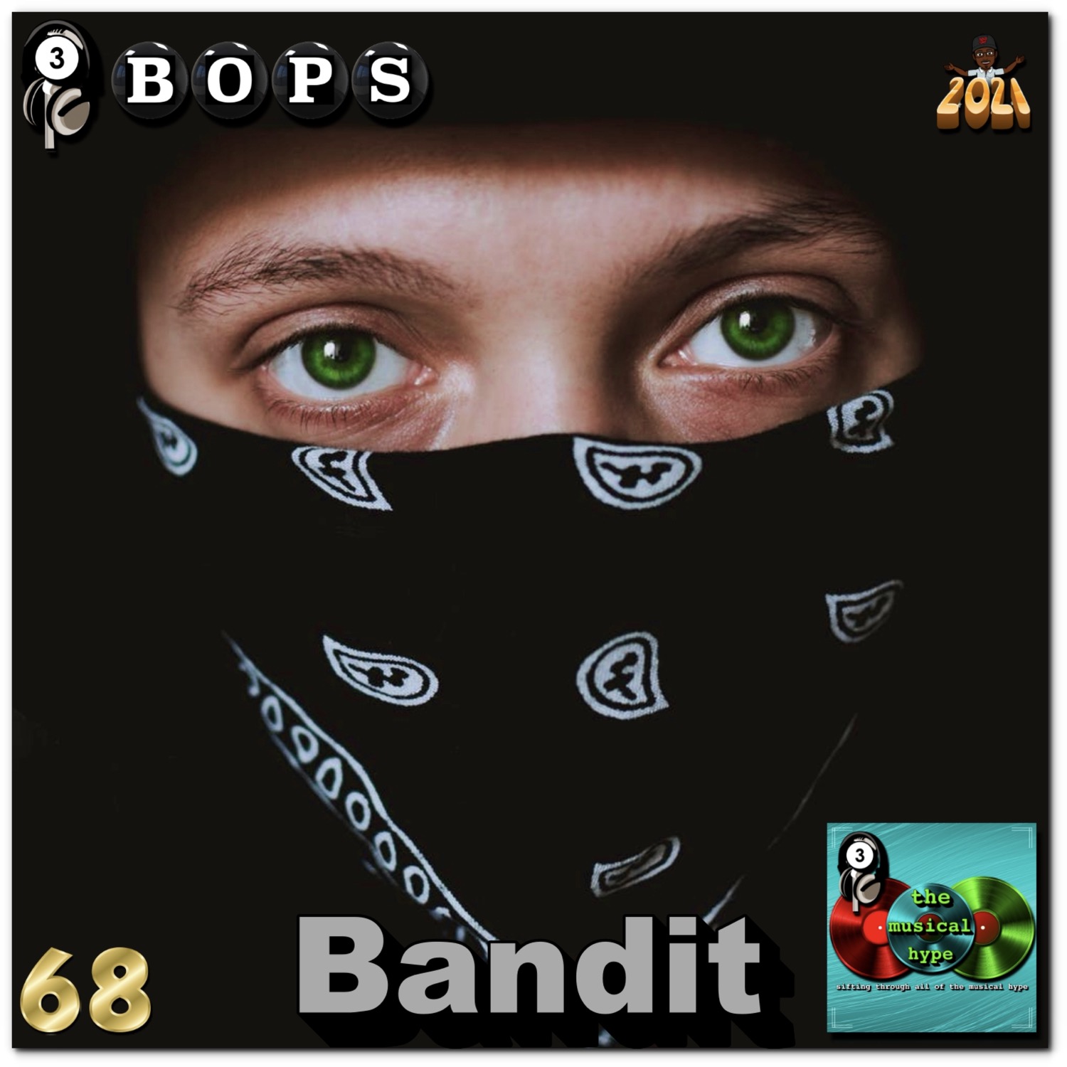 Bandit: 3BOPS No. 68 (2021) [📷: Brent Faulkner, lilartsy on Pexels, The Musical Hype, Wilson Blanco from Pixabay]