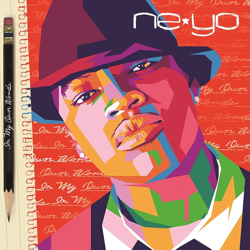 Ne-Yo, IN MY OWN WORDS (DELUXE 15TH ANNIVERSARY EDITION) [📷: The Island Def Jam Music Group]