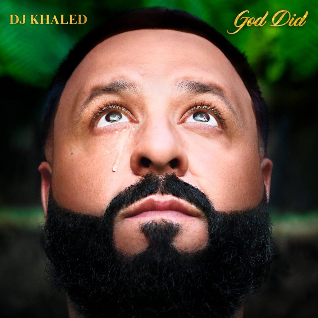 DJ Khaled, God Did [📷: We The Best / Epic]