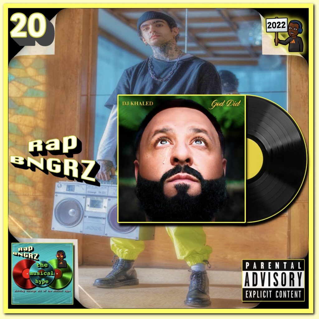 DJ Khaled, “God Did”: Rap BNGRZ 🔥 No. 20 (2022) [📷: Brent Faulkner, cottonbro, Epic, The Musical Hype, Pexels, We The Best]