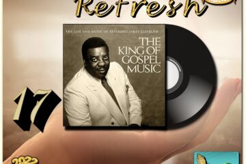 James Cleveland, “Aren’t You Glad You Know the Lord”: Sunday Refresh 🙏 No. 17 (2022) [📷: Brent Faulkner, Clker-Free-Vector-Images, Gerhard G., JL G, Malaco, The Musical Hype, Pixabay]