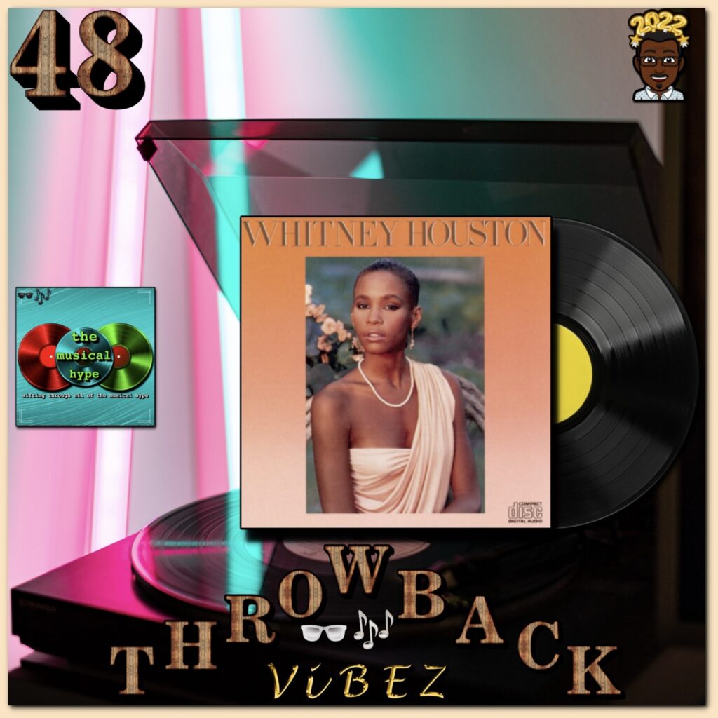 Whitney Houston, “How Will I Know”: Throwback Vibez 🕶️🎶 No. 48 (2022) [📷: Arista, Brent Faulkner, Gerhard G., JL G via Pixabay, Karl Hörnfeldt via Unsplash, The Musical Hype]