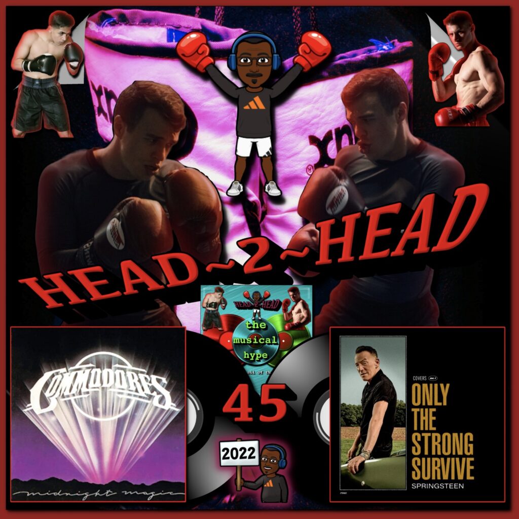 Commodores vs. Bruce Springsteen: Head 2 Head 🗣️ No. 45 (2022) [📷: Brent Faulkner, Bruce Springsteen, Kool Shooters, Layers, Mario Aranda, Motown, The Musical Hype, Pexels, Pixabay, RODNAE Productions, Valentin Tikhonov]