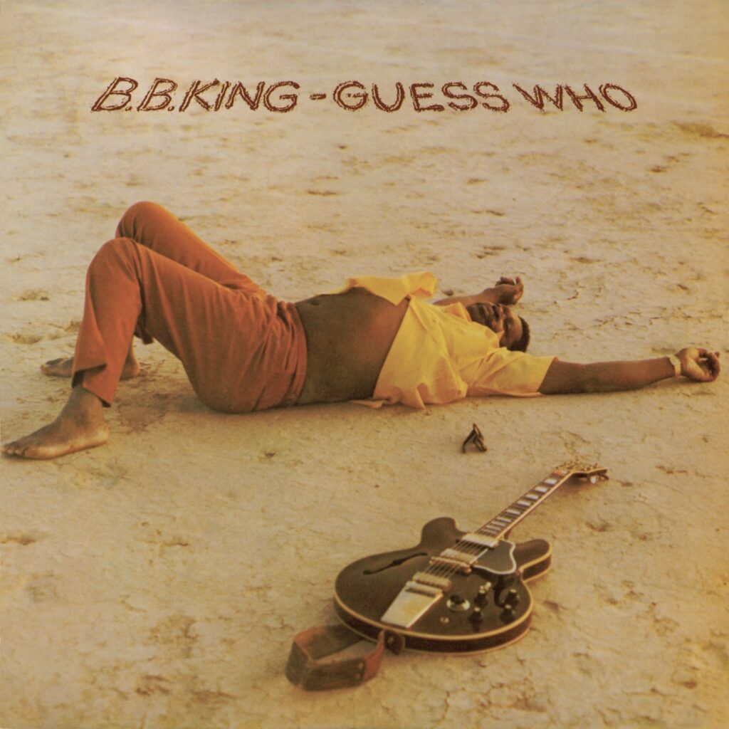 B.B. King, Guess Who [📷: Geffen]