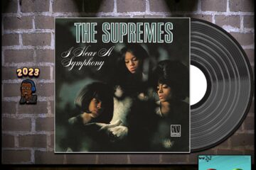 The Supremes, “I Hear A Symphony”: Throwback Vibez 🕶️🎶 No. 29 (2023) [📷: Brent Faulkner / The Musical Hype; Motown; John Alan Sperry, PIRO via Pixabay]