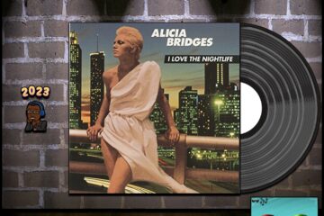 Alicia Bridges, “I Love The Nightlife (Disco ‘Round)”: Throwback Vibez 🕶️🎶 No. 60 (2023) [📷: Brent Faulkner / The Musical Hype; UMG Recordings, Inc.; John Alan Sperry, PIRO via Pixabay]