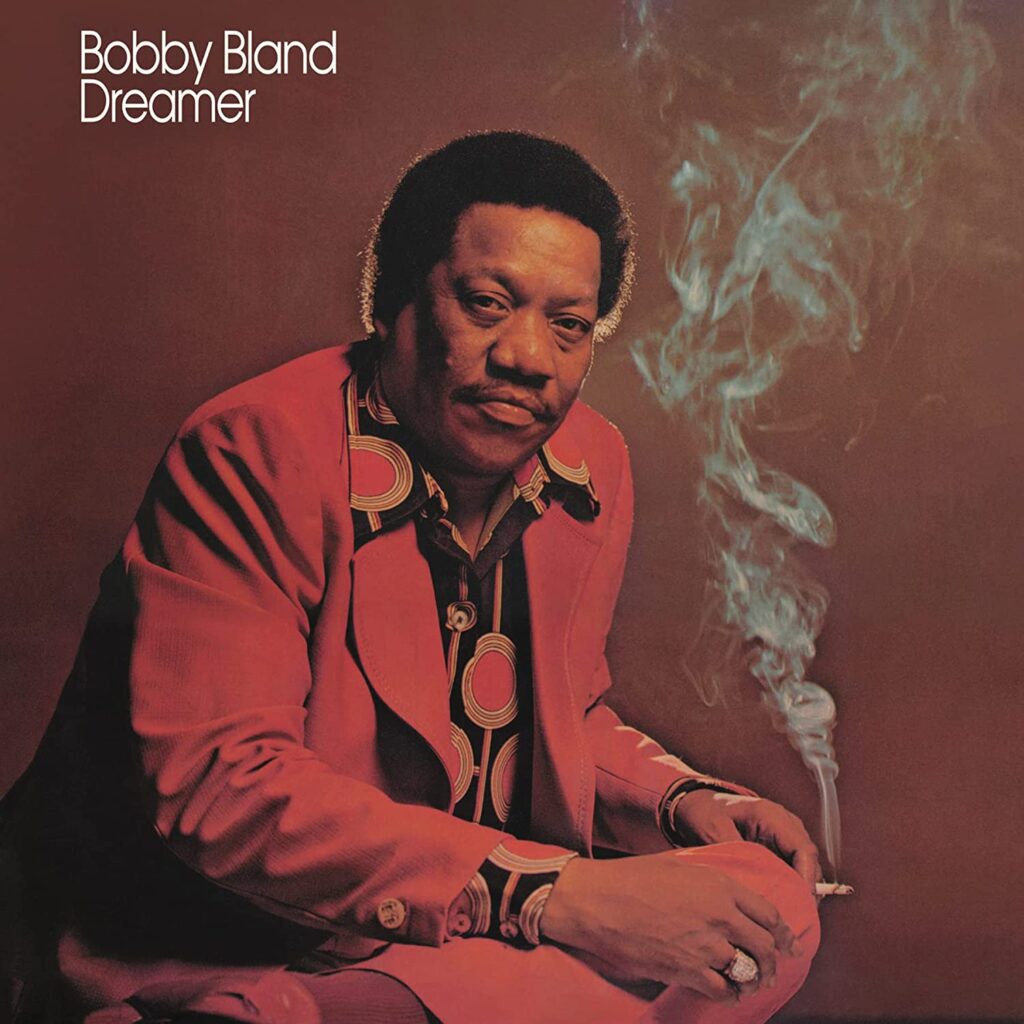 Bobby Bland, Dreamer [📷: MCA]