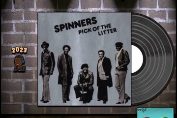 The Spinners, “Games People Play”: Throwback Vibez 🕶️🎶 No. 64 (2023) [📷: Brent Faulkner / The Musical Hype; Atlantic; John Alan Sperry, PIRO via Pixabay]