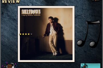 Niall Horan, “Meltdown” [📷: Brent Faulkner/The Musical Hype; Neon Haze Music Ltd. / Niall Horan / UMG Recordings, Inc.; OpenClipart-Vectors, PIRO via Pixabay]