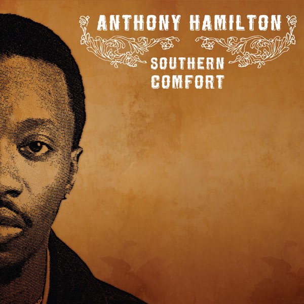 Anthony Hamilton, Southern Comfort [📷: Tappy Whyte’s Music / Merovingian Music Ltd.]