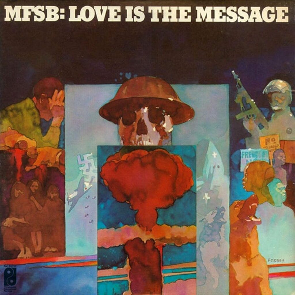 MFSB, Love Is The Message [📷: Sony Music Entertainment]