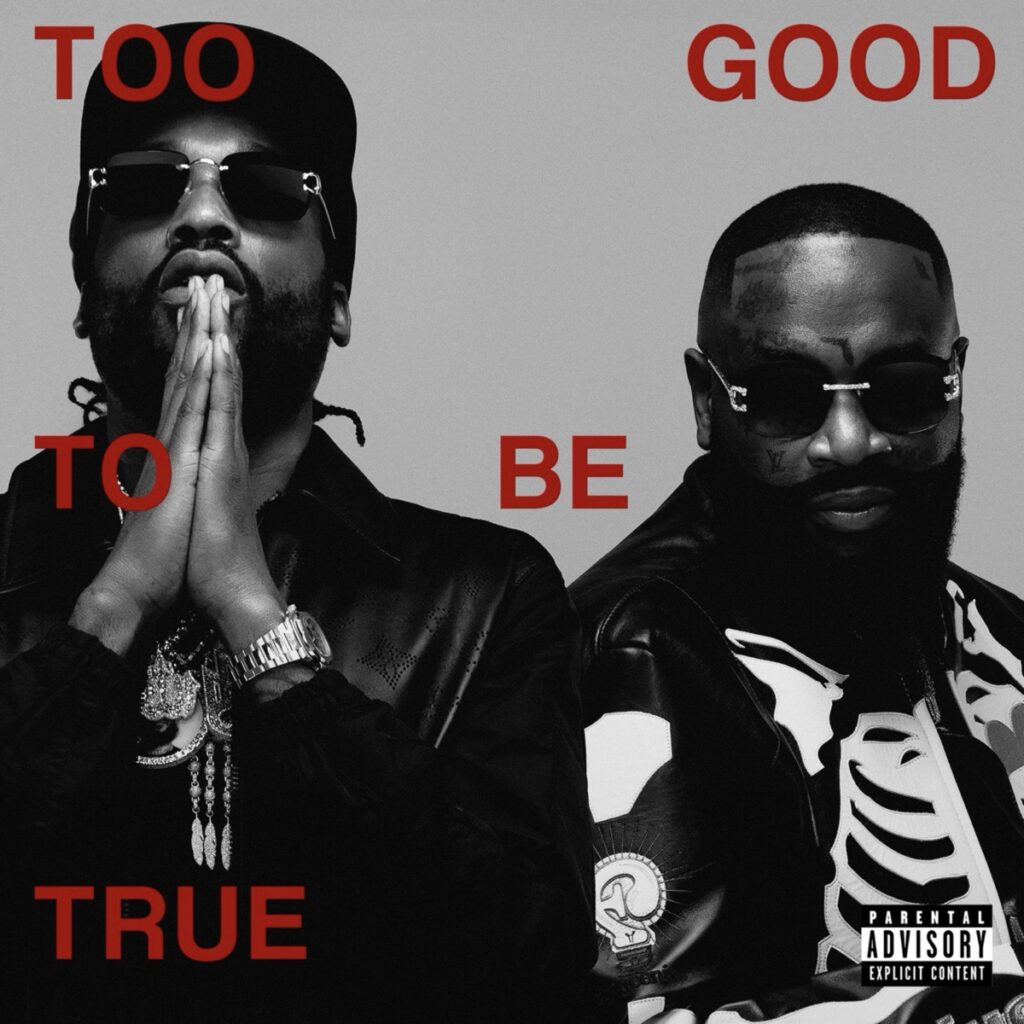 Rick Ross & Meek Mill, To Good To Be True [📷: Maybach Music / gamma.]