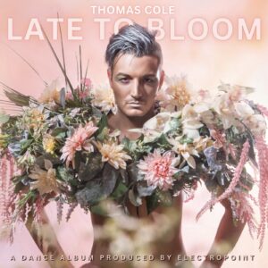 Thomas Cole, Late To Bloom [📷: Thomas Cole Music]