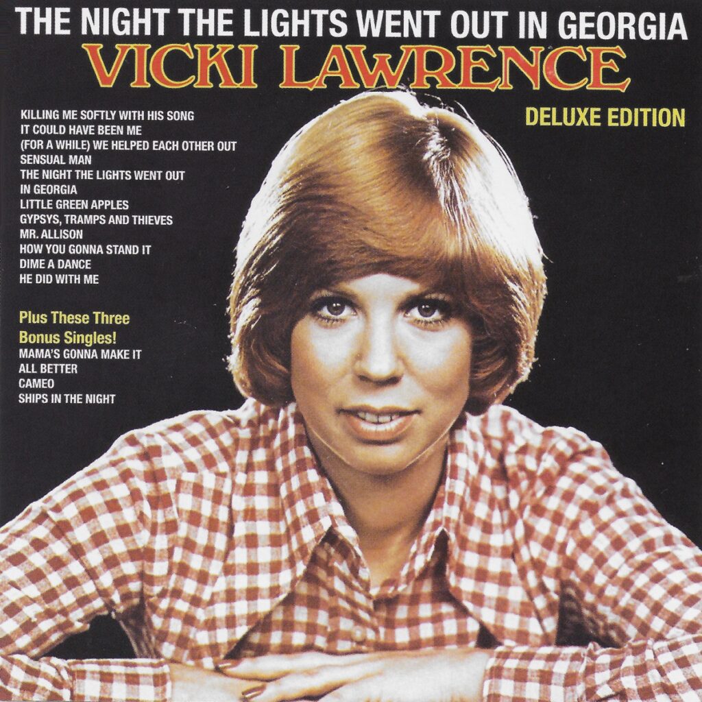 Vicki Lawrence, The Night the Lights Went out in Georgia [📷: GME LLC]