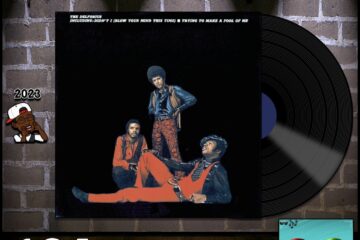 The Delfonics, Didn’t I (Blow Your Mind This Time): Throwback Vibez 🕶️🎶 No. 184 (2023) [📷: Brent Faulkner / The Musical Hype; Arista; John Alan Sperry, PIRO via Pixabay]
