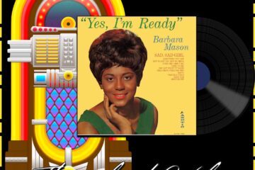 Barbara Mason, Yes, I’m Ready: Throwback Vibez 🕶️🎶 No. 15 (2024) [📷: Brent Faulkner / The Musical Hype; Jamie Record Co.; OpenClipart-Vectors, Speedy McVroom via Pixabay]