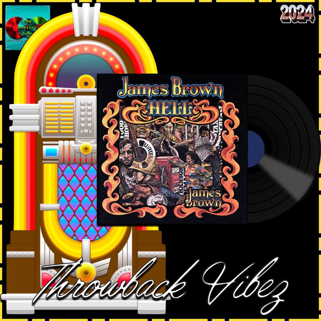 James Brown, Papa Don’t Take No Mess: Throwback Vibez 🕶️🎶 No. 8 (2024) [📷: Brent Faulkner / The Musical Hype; Universal / UMG Recordings, Inc.; OpenClipart-Vectors, Speedy McVroom via Pixabay]
