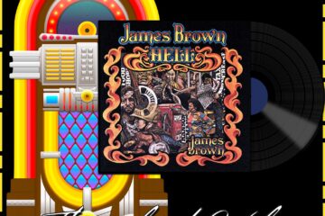 James Brown, Papa Don’t Take No Mess: Throwback Vibez 🕶️🎶 No. 8 (2024) [📷: Brent Faulkner / The Musical Hype; Universal / UMG Recordings, Inc.; OpenClipart-Vectors, Speedy McVroom via Pixabay]