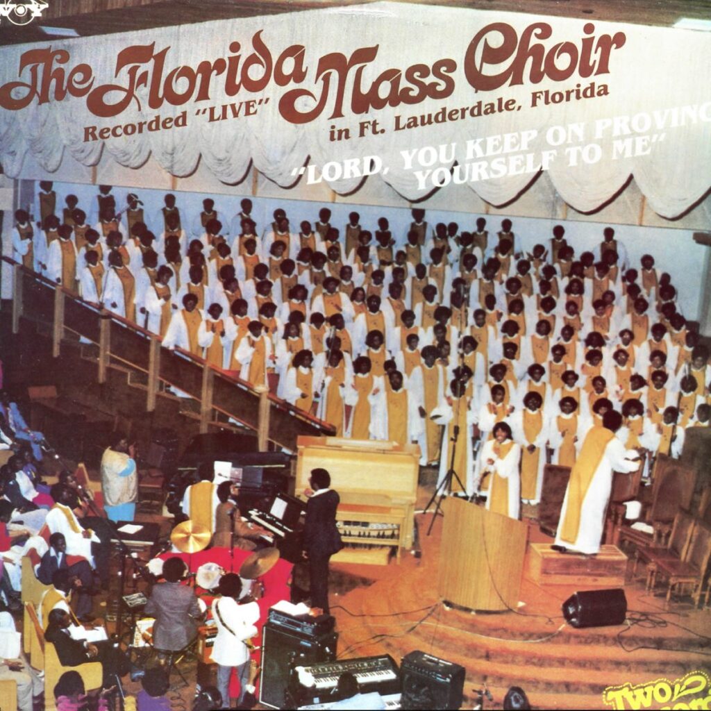 The Florida Mass Choir, Lord, You Keep on Proving Yourself to Me [📷: Savoy]