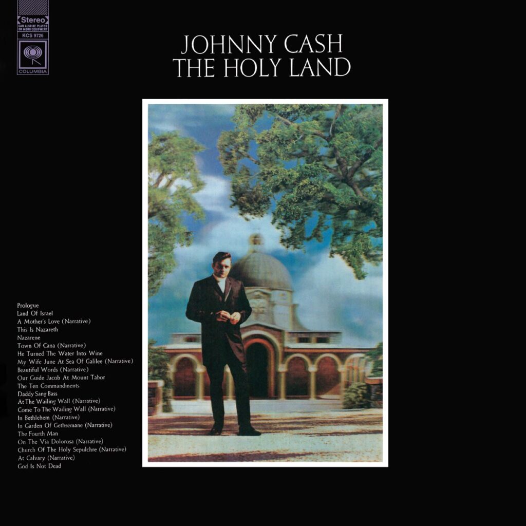 Johnny Cash, The Holy Land [📷: Sony Music Entertainment]