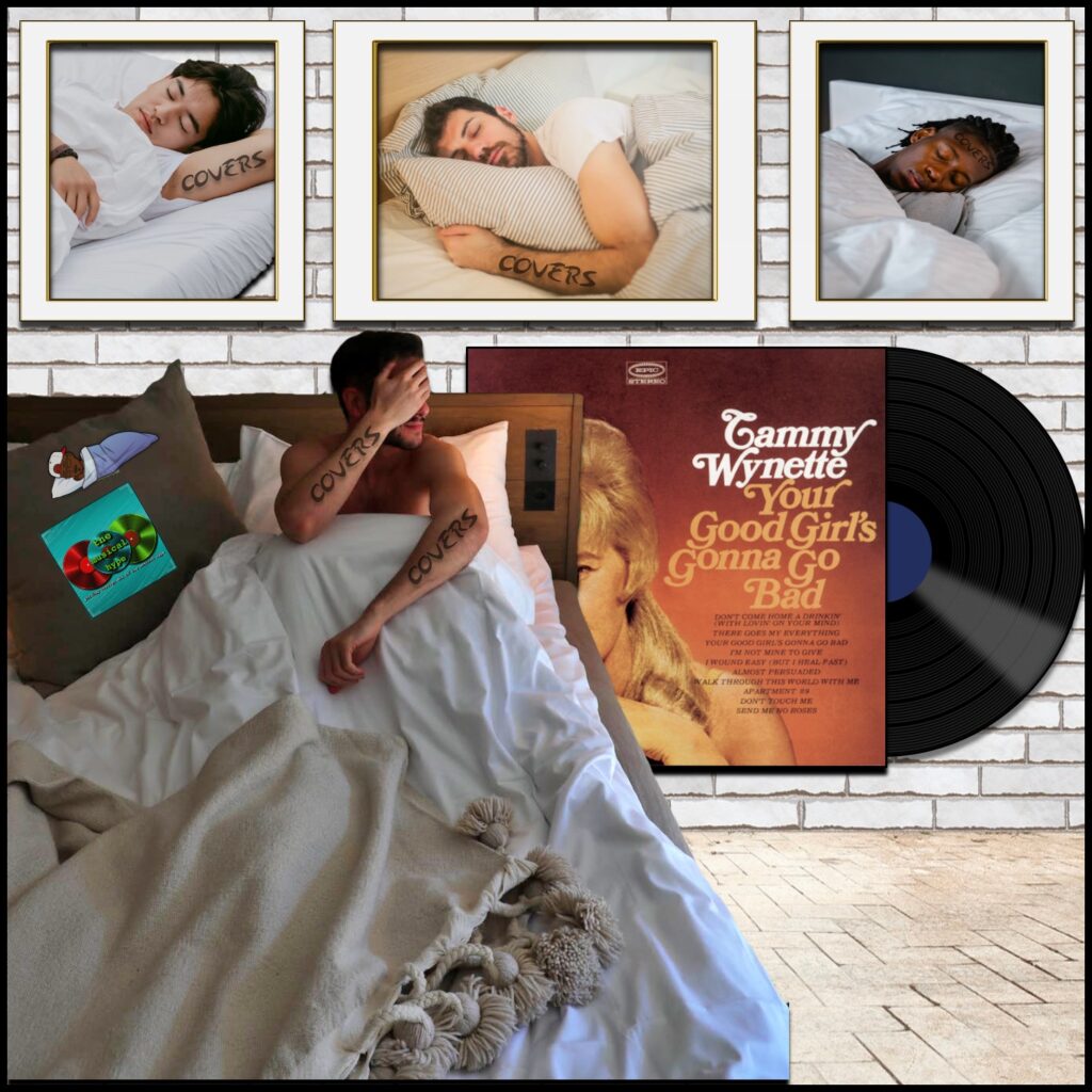 Tammy Wynette, Apartment #9: Covers No. 28 (2024) [📷: Brent Faulkner /The Musical Hype; Sony BMG Music Entertainment; Andrea Piacquadio, cottonbro studio, MART PRODUCTION, Matteo Milan from Pexels; MR1313, OpenClipart-Vectors, Vicki Hamilton from Pixabay]