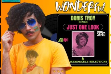 Doris Troy, Just One Look: 1 Hit WONDERful No. 36 (2024) [📷: Brent Faulkner / The Musical Hype; Atlantic; Elias Souza from Pexels; OpenClipart-Vectors from Pixabay]