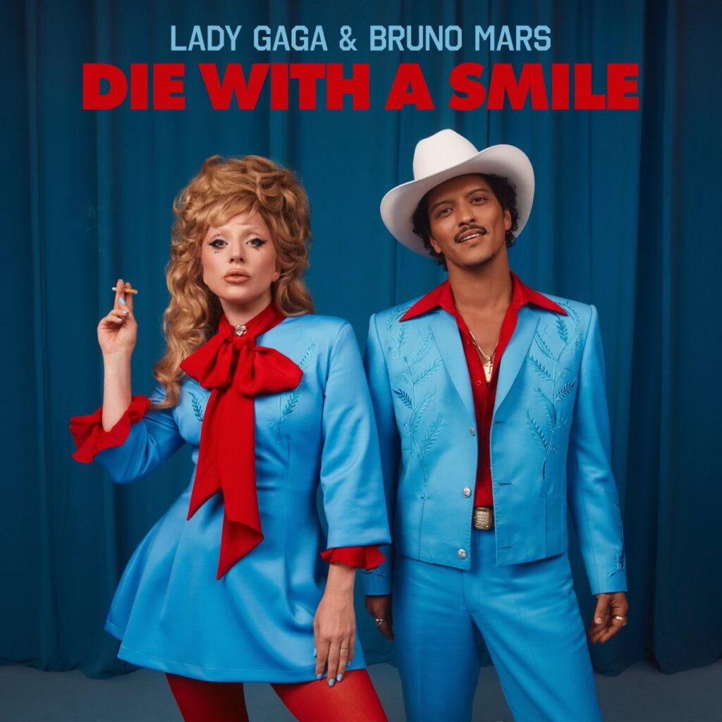 Lady Gaga & Bruno Mars, Die With A Smile [📷: Interscope]