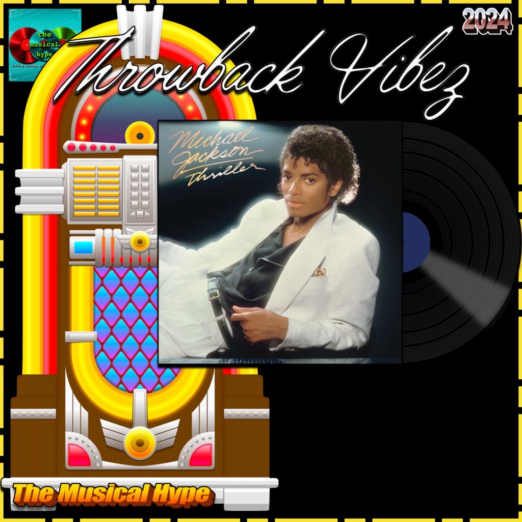 Michael Jackson, Beat It: Throwback Vibez 🕶️🎶 No. 140 (2024) [📷: Brent Faulkner / The Musical Hype; MJJ Productions, Inc.; OpenClipart-Vectors, Speedy McVroom from Pixabay]