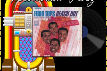 Four Tops, Reach Out I’ll Be There: Throwback Vibez 🕶️🎶 No. 151 (2024) [📷: Brent Faulkner / The Musical Hype; Motown; OpenClipart-Vectors, Speedy McVroom from Pixabay]