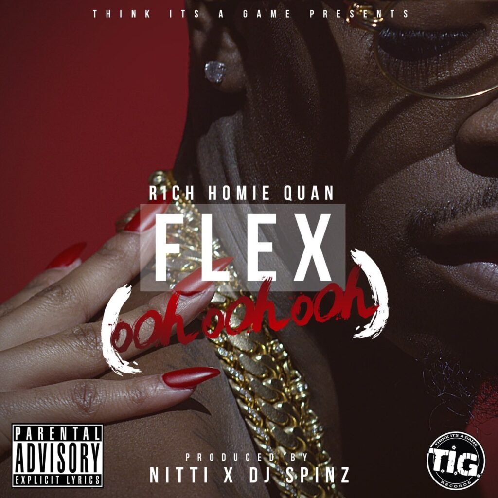 Rich Homie Quan, Flex (Ooh, Ooh, Ooh): Bangerz N Bopz 🔥 No. 74 (2024) [📷: Think It’s A Game]