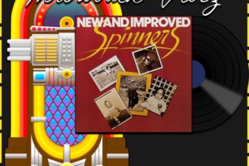 The Spinners, Sadie: Throwback Vibez 🕶️🎶 No. 16 (2025) [📷: Brent Faulkner / The Musical Hype; Atlantic Recording Corporation; OpenClipart-Vectors, Speedy McVroom from Pixabay]
