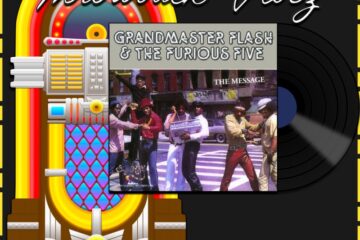 Grandmaster Flash & the Furious Five, The Message: Throwback Vibez 🕶️🎶 No. 41 (2025) [📷: Brent Faulkner / The Musical Hype; Sugar Hill; OpenClipart-Vectors, Speedy McVroom from Pixabay]