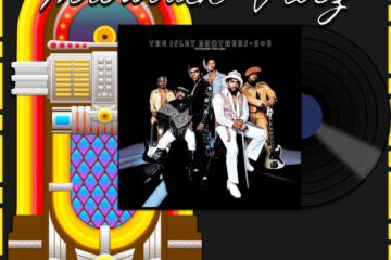 The Isley Brothers, That Lady: Throwback Vibez 🕶️🎶 No. 50 (2025) [📷: Brent Faulkner / The Musical Hype; Sony Music Entertainment; OpenClipart-Vectors, Speedy McVroom from Pixabay]