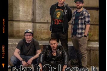 Getting To Know...Take It Or Leave It: Interview 460 (2025) [📷: Brent Faulkner/ The Musical Hype; Take It Or Leave It]