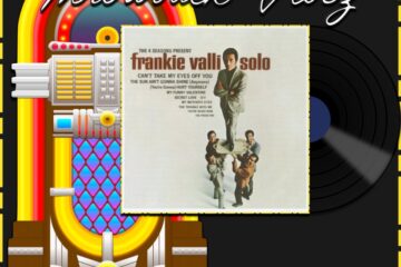 Frankie Valli, Can’t Take My Eyes Off You: Throwback Vibez 🕶️🎶 No. 91 (2025) [📷: Brent Faulkner / The Musical Hype; Bob Gaudio & Frankie Valli d/b/a The 4 Seasons Partnership, by arrangement with Warner Special Products; OpenClipart-Vectors, Speedy McVroom from Pixabay]
