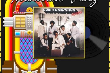 Con Funk Shun, Ffun: Throwback Vibez 🕶️🎶 No. 118 (2025) [📷: Brent Faulkner / The Musical Hype; UMG Records, Inc.; AcatXlo, OpenClipart-Vectors, Speedy McVroom from Pixabay]