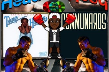 Thelma Houston vs. The Communards: Head 2 Head No. 35 (2025) [📷: Brent Faulkner / The Musical Hype; London Records Ltd, Motown; cottonbro studio, Israel Torres, KoolShooters, Los Muertos Crew, RDNE Stock project, Thomas Ronveaux from Pexels; AcatXIo from Pixabay]