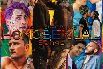 15 High-Flying Homosexual Songs (2025) [📷: Brent Faulkner / The Musical Hype; Ivan Falcon, Israyosoy S., Ketut Subiyanto from Pexels; AcatXIo, Kelly, Welcome to All ! ツ from Pixabay; Anima Visual on Unsplash, Brian Kyed on Unsplash, Gabriel Martin on Unsplash, lloyd jr. on Unsplash, Tide_trasher_x on Unsplash]