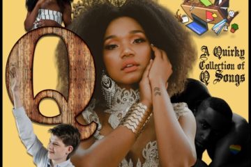 A Quirky Collection of Q Songs (2025) [📷: Brent Faulkner / The Musical Hype; John Ray Ebora, Joshua Mcknight, lascot studio, Pavel Danilyuk from Pexels; AcatXIo, JL G, Maicon Fonseca Zanco from Pixabay]